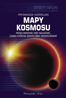 Mapy kosmosu - Outlet - Priyamyada Natarajan