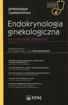 Endokrynologia ginekologiczna W gabinecie lekarza specjalisty