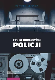 Praca operacyjna Policji - Outlet - Bolesław Sprengel
