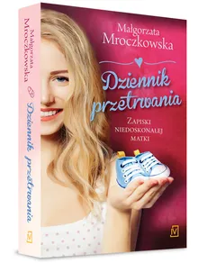 Dziennik przetrwania - Outlet - Małgorzata Mroczkowska