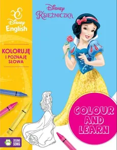 Colour and learn! Księżniczki. Koloruję i poznaję słowa. Disney English