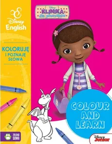 Colour and learn! Dosia. Koloruję i poznaję słowa. Disney English
