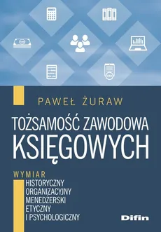 Tożsamość zawodowa księgowych - Outlet - Paweł Żuraw