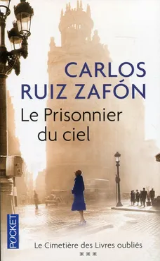 Prisonnier du ciel - Zafon Carlos Ruiz