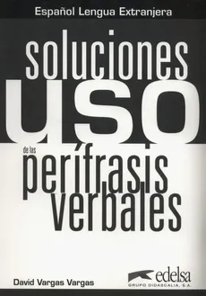 Uso de las perifrasis verbales Soluciones - David Vargas