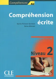 Comprehension ecrite 2 - Reine Mimran, Sylvie Poisson-Quinton