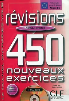 Revisions 450 exercices avance livre + CD - Celyne Huet
