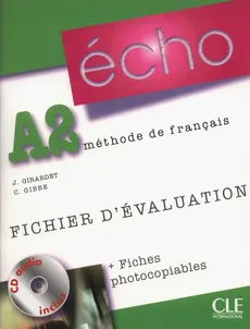 Echo A2 fichier d"evaluation + CD - C. Bibbe, J. Girardet