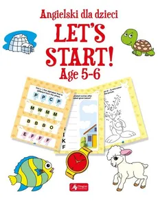 Angielski dla dzieci. Let’s Start! Age 5–6