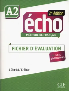 Echo A2 fichier d'evaluation + CD - C. Gibbe, J. Girardet