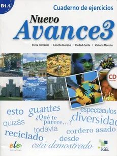 Nuevo Avance 3 Ćwiczenia + CD - Elvira Herrador, Concha Moreno, Victoria Moreno, Piedad Zurita