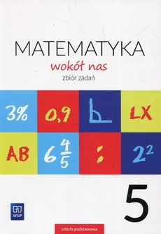Matematyka wokół nas 5 Zbiór zadań - Outlet - Helena Lewicka, Joanna Lewicka