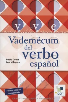 Vademecum del verbo espanol - Pedro Gomis, Laura Segura