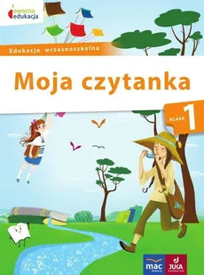 Moja czytanka kl. 1 - Barbara Tichy, Beata Szurowska