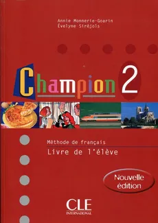 Champion 2 Podręcznik - Annie Monnerie-Goarin