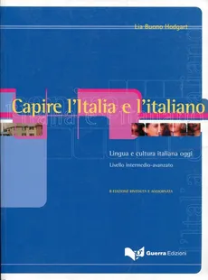 Capire l`Italia e l`italiano - Lia Hodgart