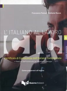 CIC Italiano avanzato - Francesca Parizzi, Stefania Rocco