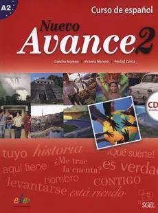 Nuevo Avance 2 Curso de espanol + CD - Concha Moreno, Victoria Moreno, Piedad Zurita