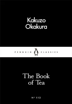 The Book of Tea - Outlet - Kakuzo Okakura