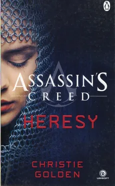 Assassins Creed Heresy - Christie Golden