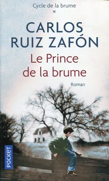 Prince de la brume - Zafon Carlos Ruiz