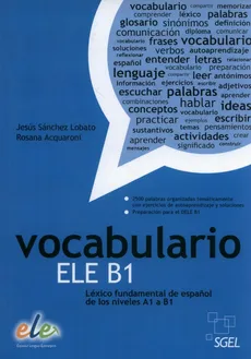Vocabulario ELE B1 - Rosana Acquaroni, Lobato Jesus Sanchez
