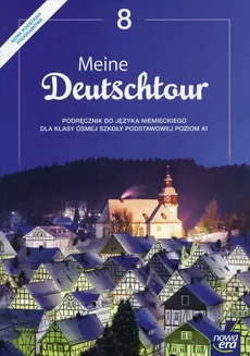 Meine Deutschtour 8 Język niemiecki Podręcznik