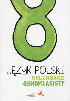 Język polski Kalendarz ósmoklasisty - Outlet