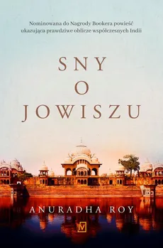 Sny o Jowiszu - Anuradha Roy
