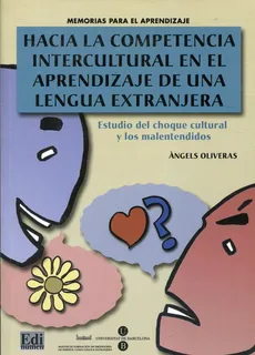 Hacia la competencia intercultural en el aprendizaje de una lengua extranjera - Angels Oliveras