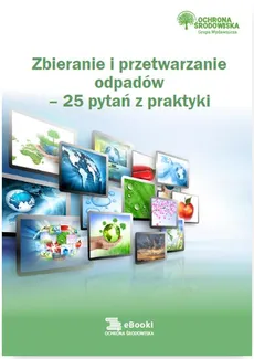 Zbieranie i przetwarzanie odpadów - 25 pytań z praktyki - Norbert Szymkiewicz