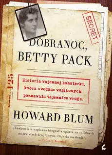 Dobranoc, Betty Pack - Howard Blum