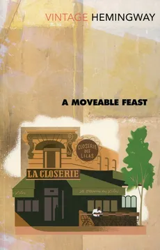 A Moveable Feast - Outlet - Ernest Hemingway