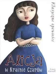 Alicja w Krainie Czarów - Outlet - Lewis Carroll