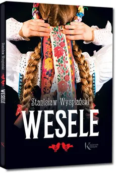 Wesele - Outlet - Stanisław Wyspiański