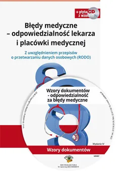 Błędy medyczne - odpowiedzialność lekarza i placówki medycznej + płyta CD - Dorota Kaczmarczyk, Agnieszka Sieńko