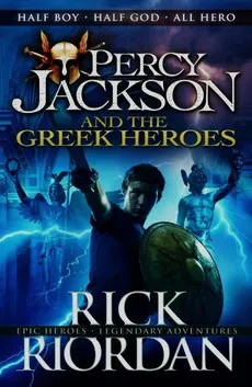 Percy Jackson and the Greek Heroes - Outlet - Rick Riordan