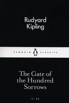 The Gate of the Hundred Sorrows - Outlet - Rudyard Kipling