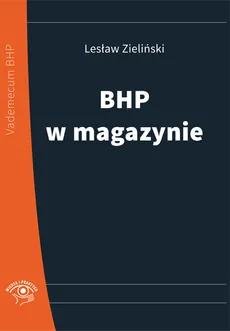 BHP w magazynie - Lesław Zieliński