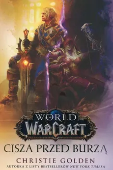 World of Warcraft Cisza przed burzą - Outlet - Christie Golden