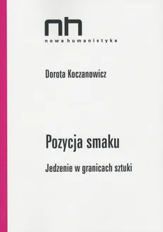 Pozycja smaku - Outlet - Dorota Koczanowicz