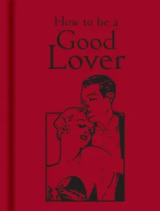 How to be a Good Lover - Outlet