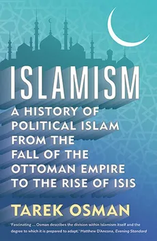 Islamism - Outlet - Tarek Osman