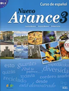 Nuevo Avance 3 podręcznik + CD - Concha Moreno, Victoria Moreno, Piedad Zurita