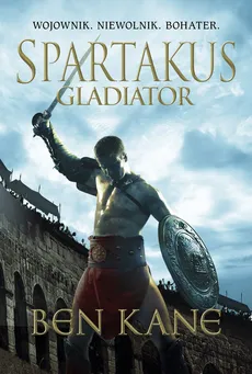 Spartakus Gladiator - Outlet - Ben Kane