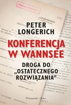 Konferencja w Wannsee - Outlet - Peter Longerich