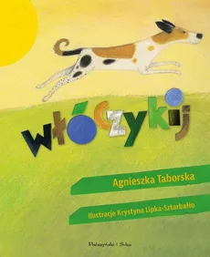 Włóczykij - Agnieszka Taborska