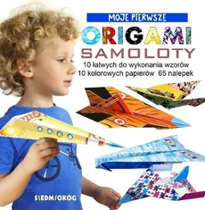 Moje Pierwsze Origami Samoloty - Outlet - Marcelina Grabowska-Piątek