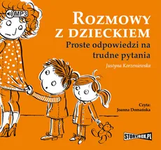 Rozmowy z dzieckiem - Justyna Korzeniewska