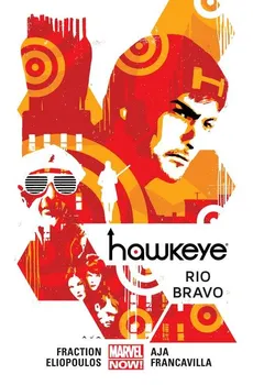 Hawkeye Tom 4 Rio Bravo - David Aja, Chris Eliopoulos, Matt Fraction, Francesco Francavilla
